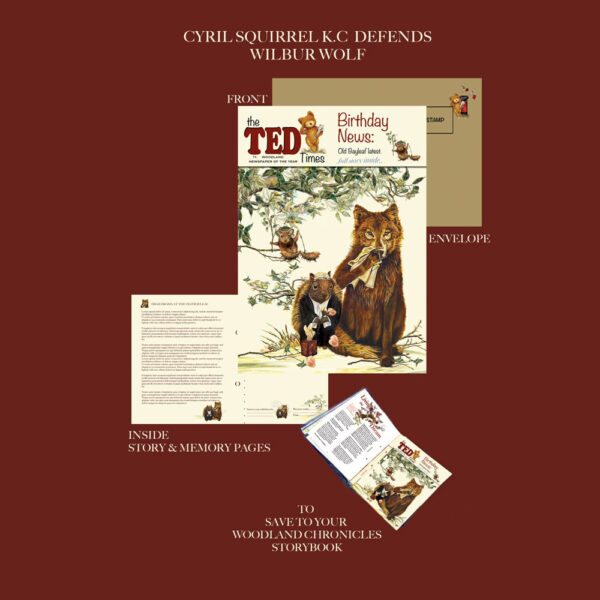 Cyril Squirrel K.C defends Wilbur Wolf| The Ted Times | Birthday News