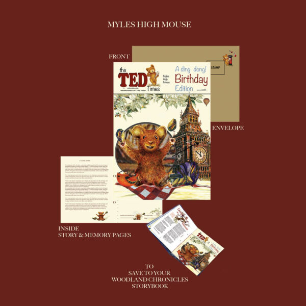 Myles High Mouse | The Ted Times | A Ding dong! Birthday Edition!